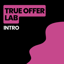 True Offer Lab | Intro